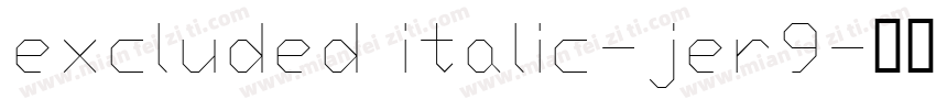 excluded italic-jer9字体转换